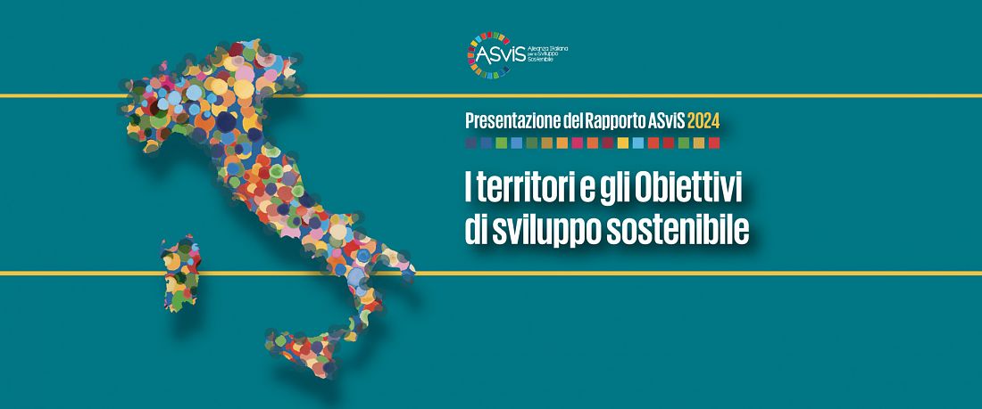 Si ritorni alle “radici della sostenibilità”: il Rapporto ASviS Territori 2024 