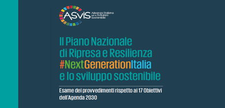 Il Piano nazionale di ripresa e resilienza #Next Generation Italia e lo sviluppo sostenibile