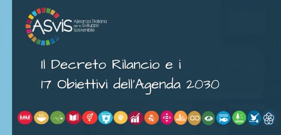 Il Decreto Rilancio e i 17 Obiettivi dell'Agenda 2030