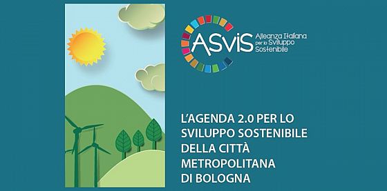 L'Agenda 2.0 per lo sviluppo sostenibile della città metropolitana di Bologna