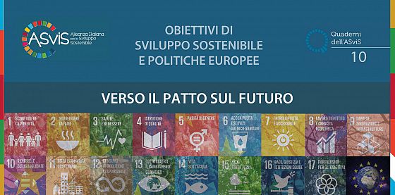 Quaderno Europa ASviS - Obiettivi di sviluppo sostenibile e politiche europee. Verso il Patto sul futuro