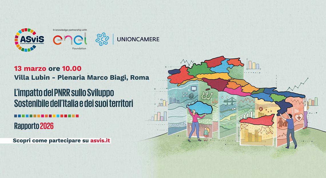 Il 13 marzo l'evento ASviS sull'impatto del Pnrr sugli Obiettivi di sviluppo sostenibile