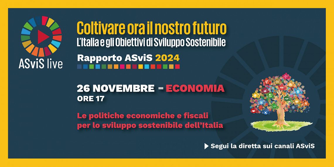Il 26 novembre il secondo incontro sul Rapporto ASviS 2024 a tema economia