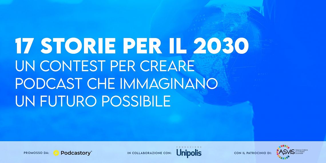 Al via il concorso che dà voce allo sviluppo sostenibile