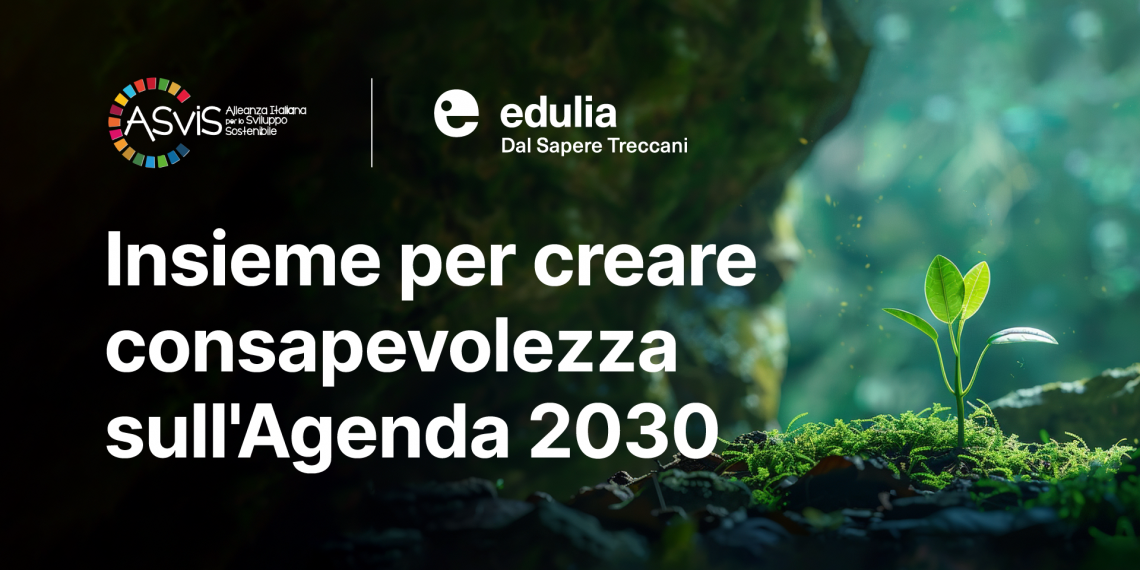 Nasce la collaborazione ASviS – Edulia Treccani per promuovere l’Agenda 2030