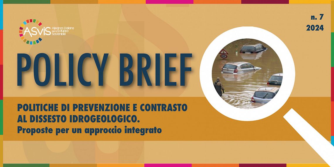 Policy brief ASviS dissesto idrogeologico: poca prevenzione e i danni aumentano