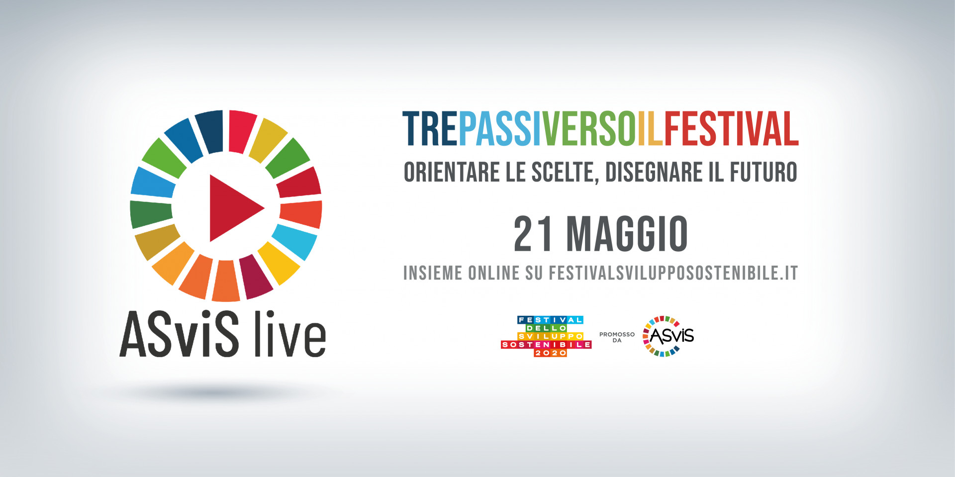 SEGUI LA DIRETTA: ASviS Live 21 maggio - "Orientare le scelte, disegnare il futuro" SEGUI LA DIRETTA: ASviS Live 21 maggio - "Orientare le scelte