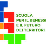 Scuola per il Benessere e il Futuro dei Territori Scuola per il Benessere e il Futuro dei Territori