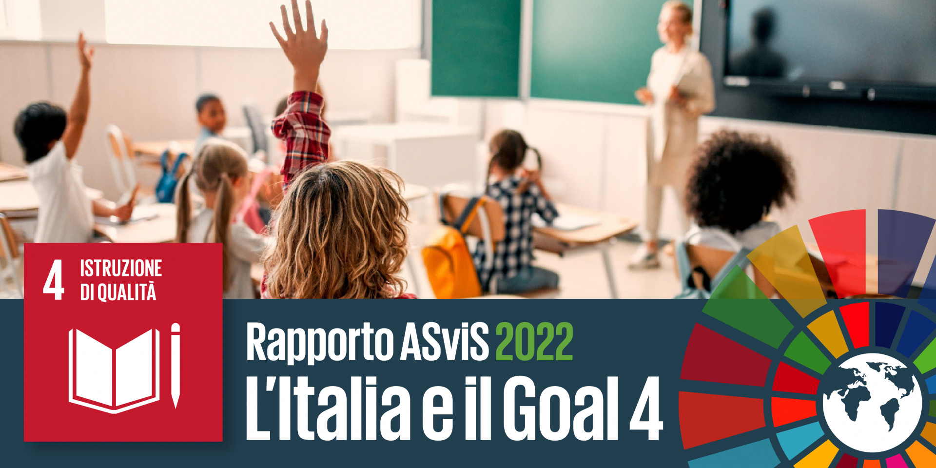 L’Italia e il Goal 4: meno abbandono scolastico